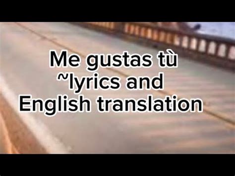 me gusta translation|me gustas meaning in english.